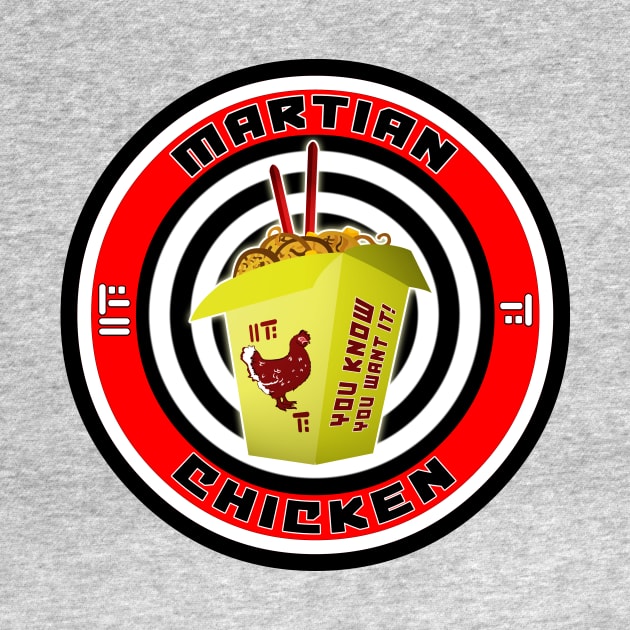 Martian Chicken - You KNOW you want it! by scoffin